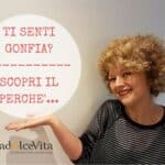 Ti senti gonfia?